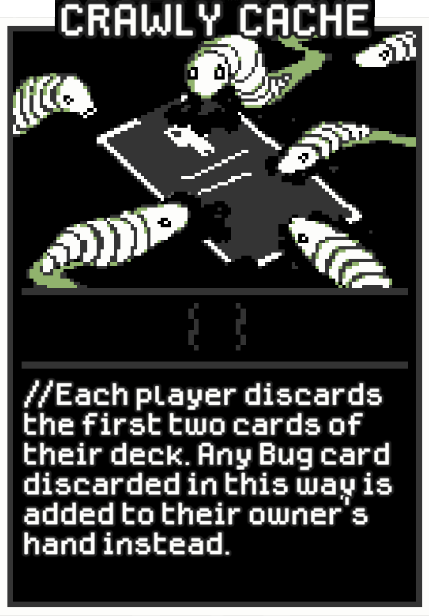 Crawly Cache card from Dataclysm TCG.
